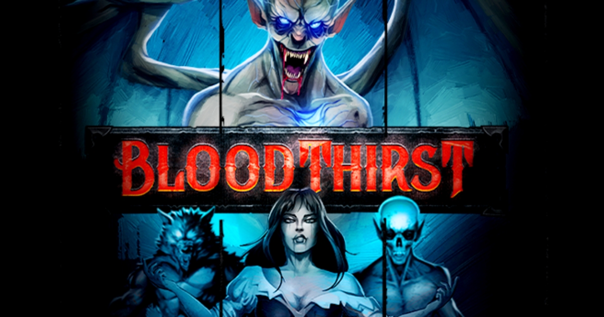 Bloodthirst – Spine-chilling vampire slot with terrifying Monster Reels