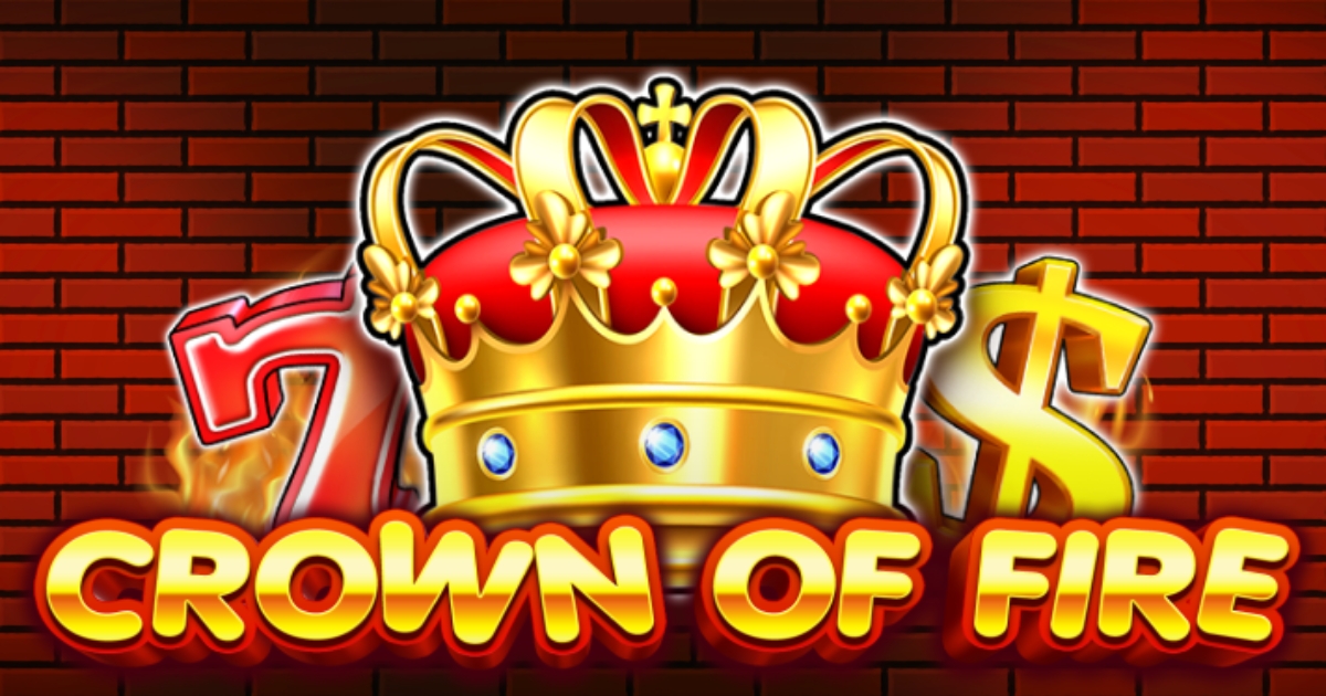 Crown of Fire – Royal Fire Meets Tumble Action