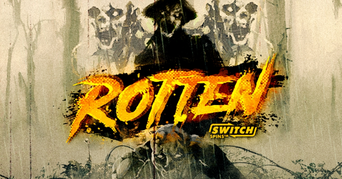 Rotten – First Slot with SwitchSpins Technology